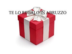 te lo regalo in Abruzzo