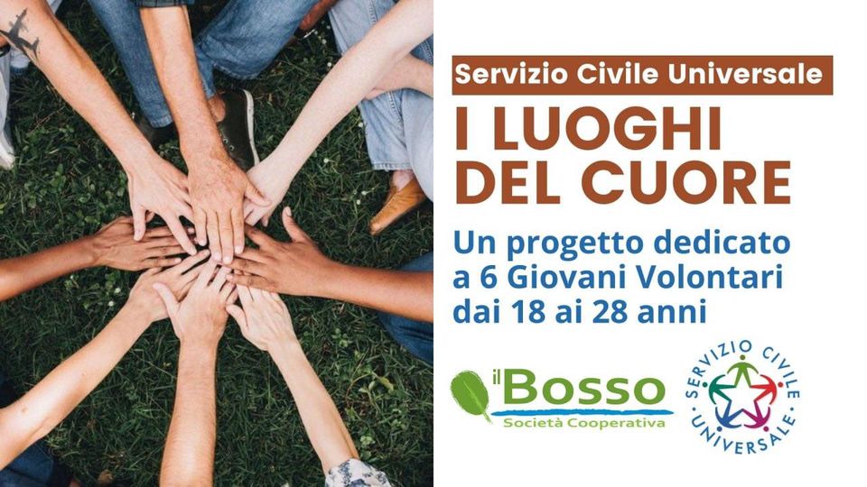 “I Luoghi del Cuore”, progetto di Servizio Civile Universale alla Cooperativa Il Bosso