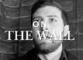 Antonio Cerasani a “On The Wall”: la politica come missione, il territorio come bussola